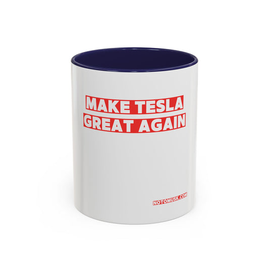 “Make Tesla Great Again” Mug – Funny Gift for Tesla Owners, Car Lovers & Tech Meme Fans (11oz/330ml)